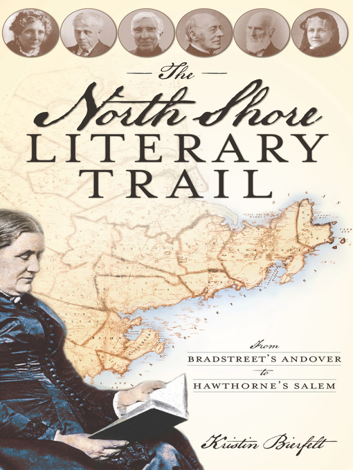 Title details for The North Shore Literary Trail by Kristin Bierfelt - Available